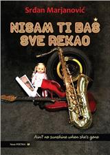 Nisam ti baš sve rekao